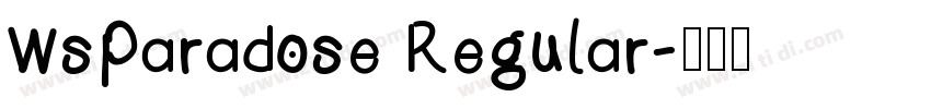 WsParadose Regular字体转换